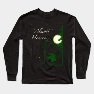 Almost Heaven Nighttime Long Sleeve T-Shirt